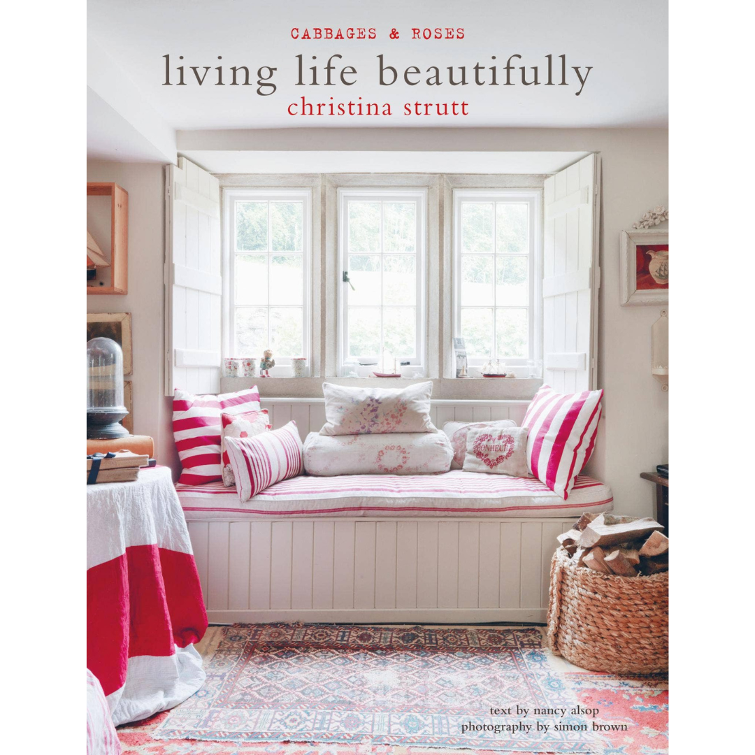 Living Life Beautifully - Hardback