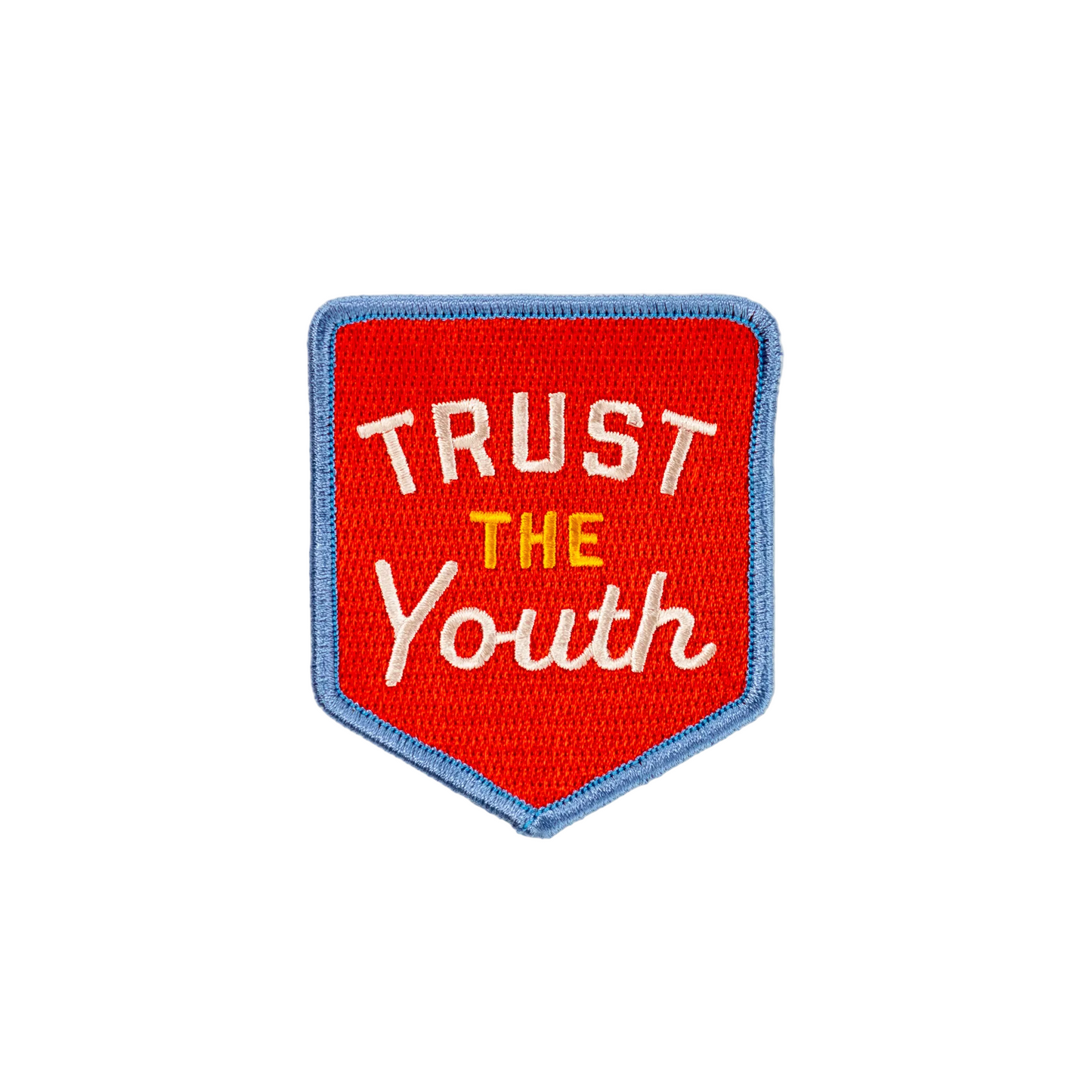 Trust The Youth Embroidered Patch